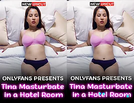 Tina likes to pleasure herself in the hotel room.